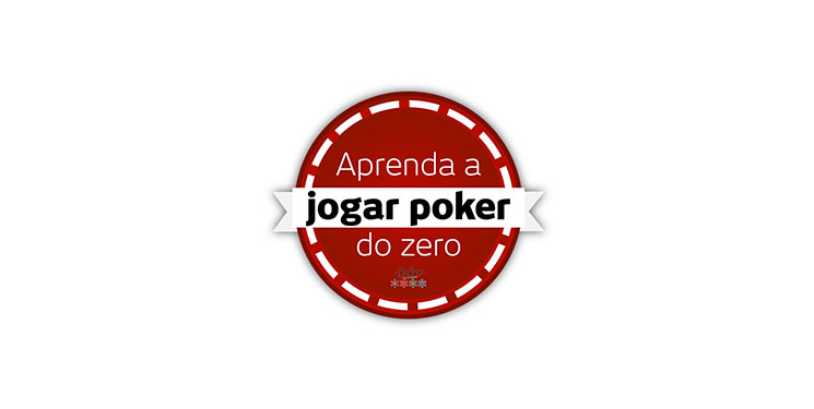aprenda a jogar poker do zero