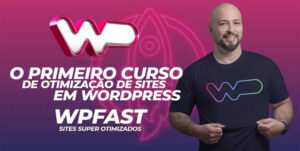 wp fast otimizacao de sites em wordpress